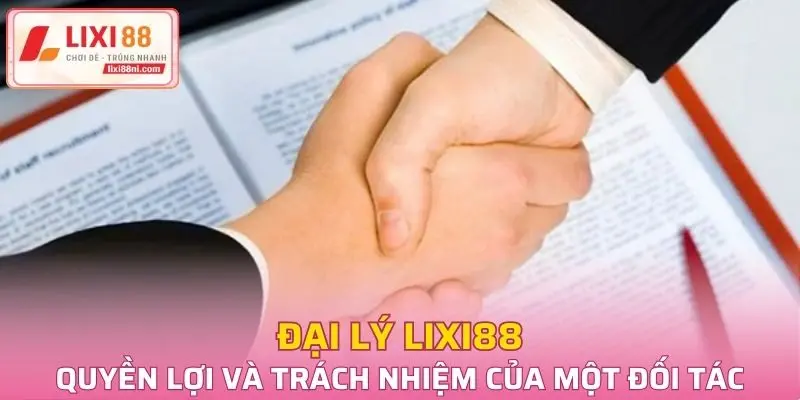 Đại lý lixi88